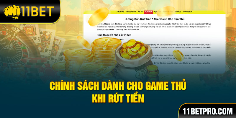 Chính sách dành cho game thủ khi rút tiền