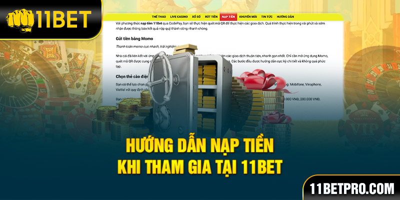 Hướng dẫn nạp tiền khi tham gia tại 11bet